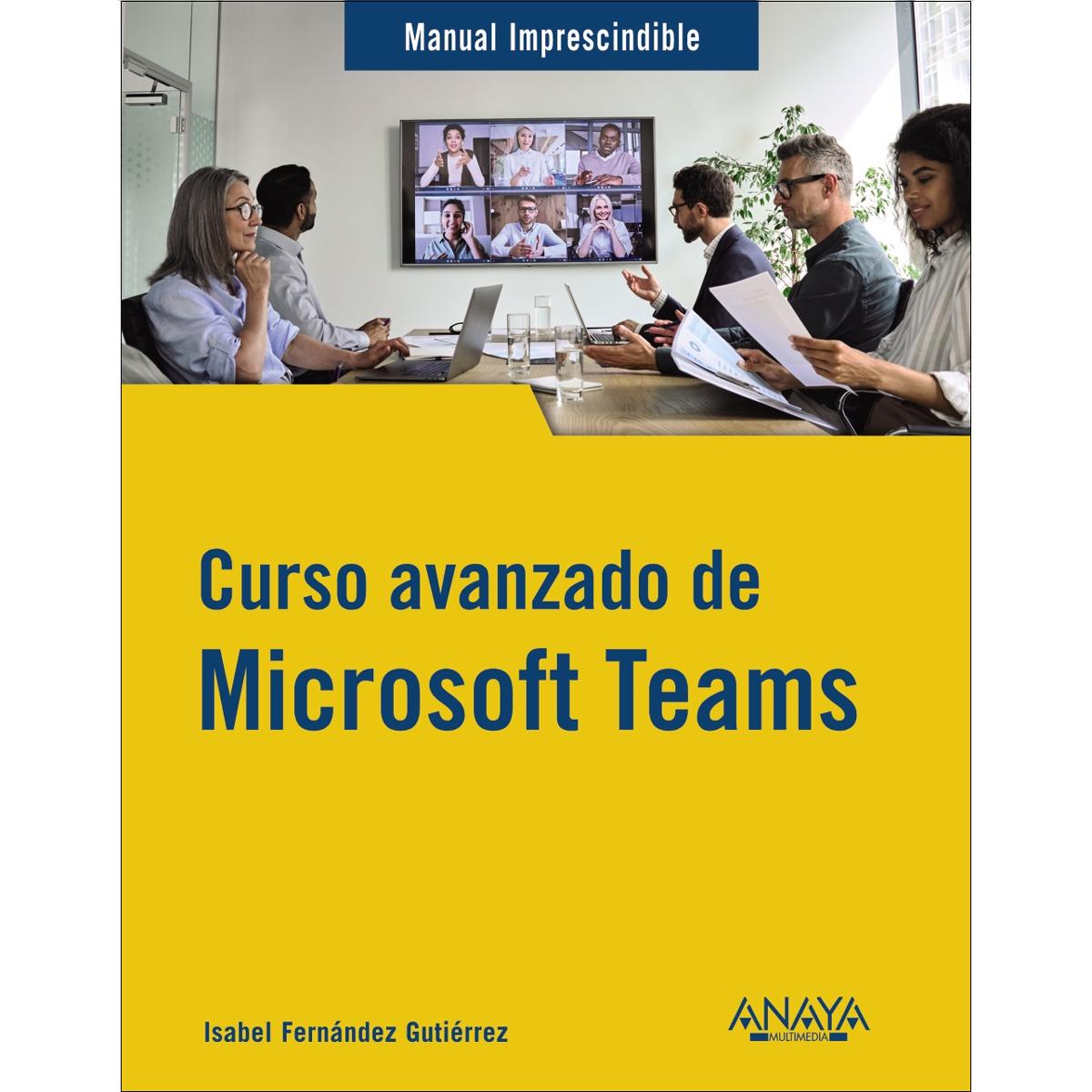 Curso avanzado de Microsoft Teams 1