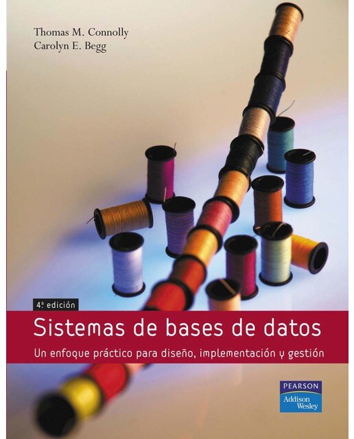 Sistemas de bases de datos: Un enfoque práctico para diseño, implementación y gestión (Capa mole) 1