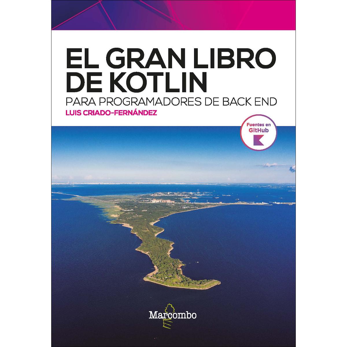 El gran libro de Kotlin para programadores de back end (Capa mole) 1