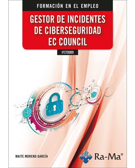 IFCT0009 - Gestor de incidentes de ciberseguridad (Capa mole) 1