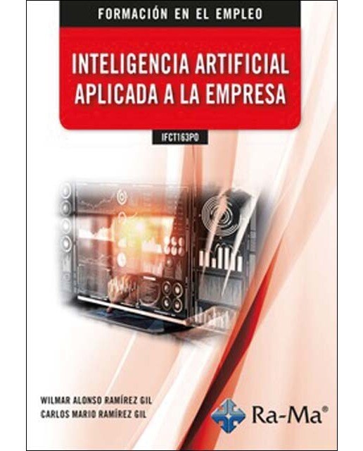 IFCT163PO Inteligencia artificial aplicada a la empresa 1