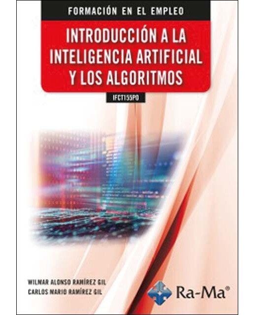 IFCT155PO Introducción a la Inteligencia Artificial y los algoritmos 1
