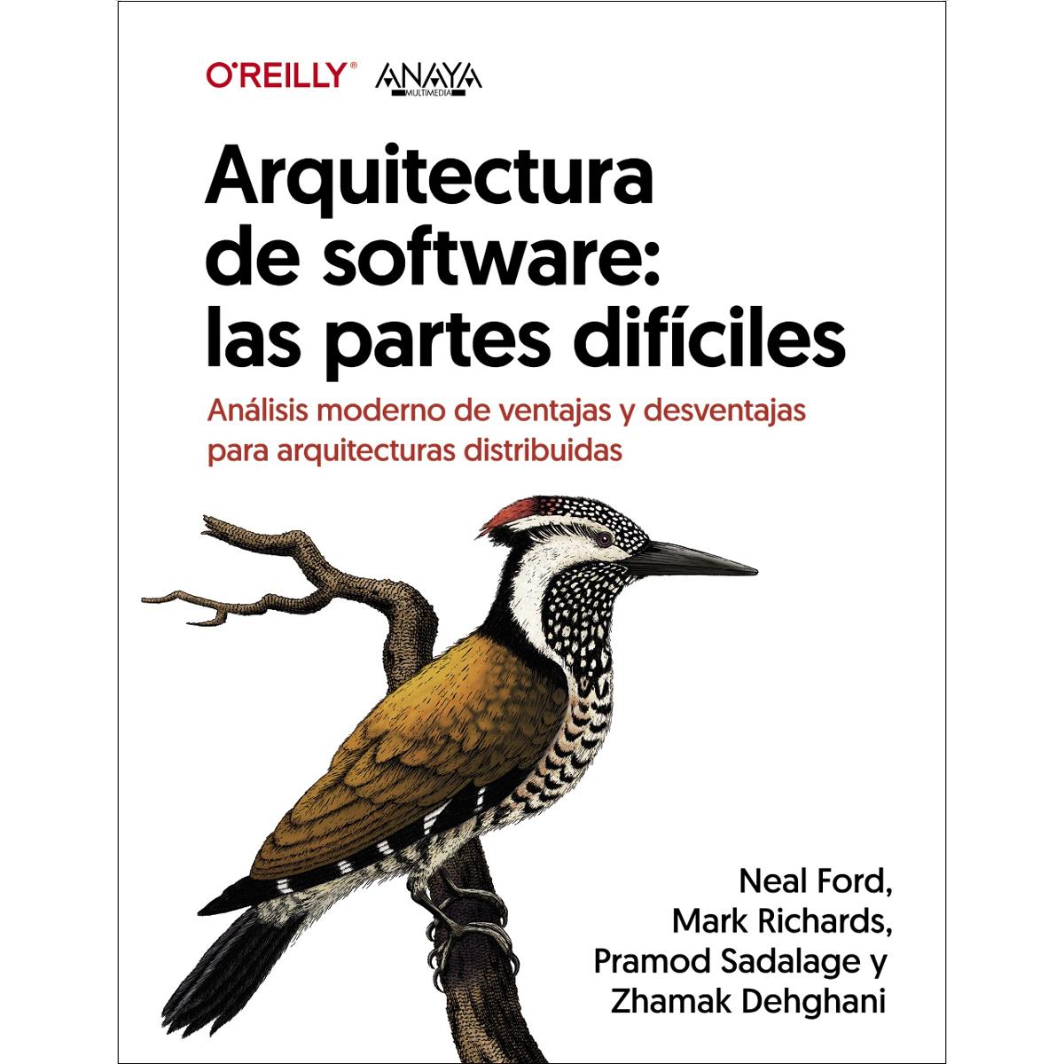 Imagem 0 de Arquitectura de software: las partes difíciles. Análisis moderno de ventajas y desventajas para arquitecturas distribuidas