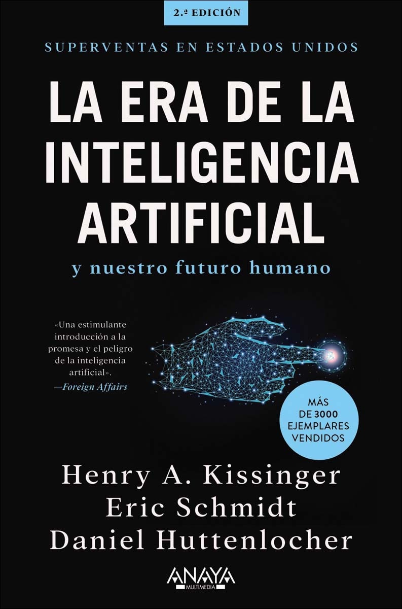 La era de la Inteligencia Artificial y nuestro futuro humano (Capa mole com abas) 1