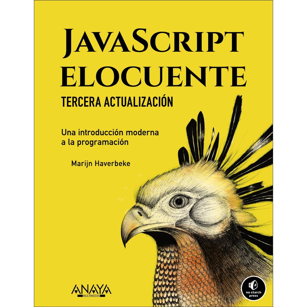 JavaScript elocuente. Una introducción moderna a la programación: Tercera actualización 1