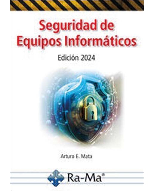 Seguridad de Equipos Informáticos. Edición 2024 (Capa mole) 1