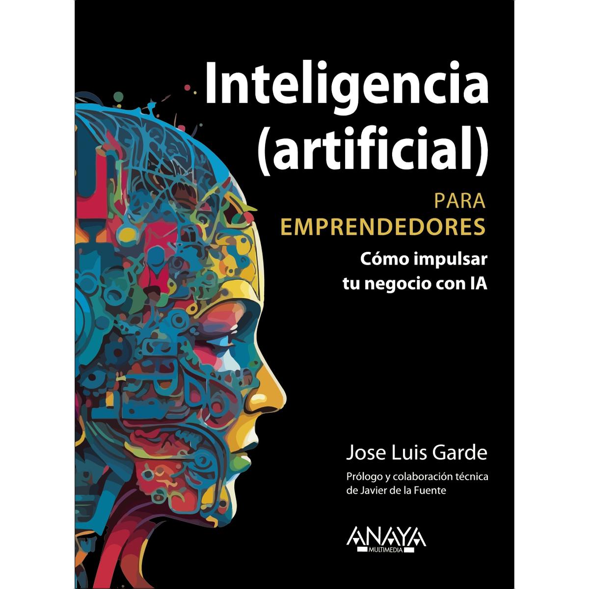 Inteligencia (artificial) para emprendedores: Cómo impulsar tu negocio con IA (Capa mole com abas) 1