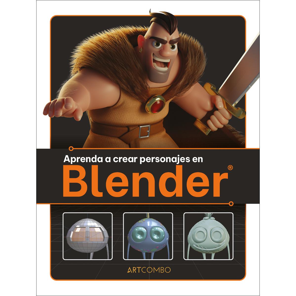 Aprenda a crear personajes en Blender: El principal software 3D de código abierto (Capa mole) 1