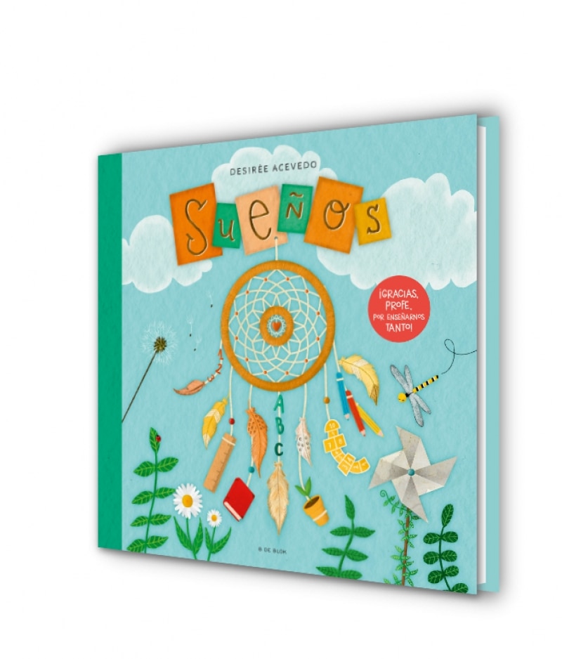 Sueños: Un libro regalo para profesores y profesoras con el que recordar lo vivido juntos (Capa dura) 4