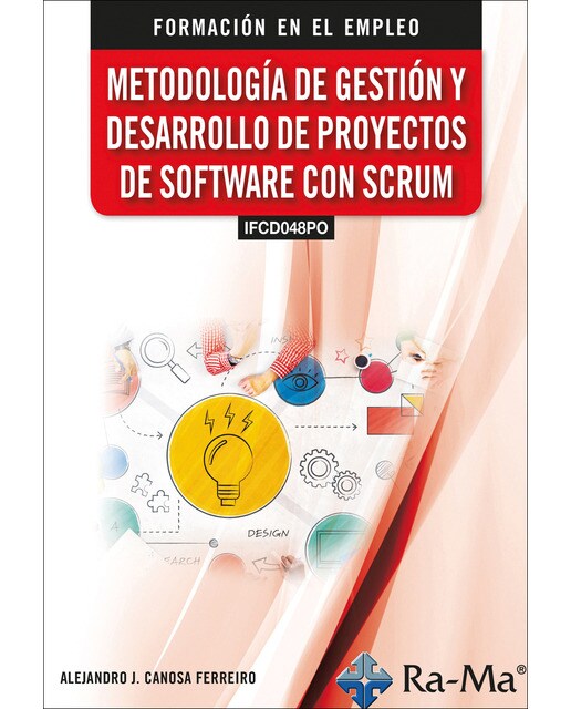 (IFCD048PO) Metodología de gestión y desarrollo de proyectos de software con SCRUM (Capa mole) 1
