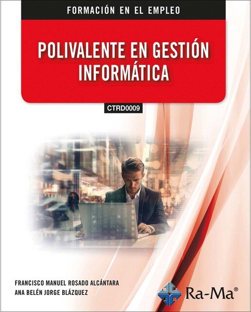 (CTRD0009) Polivalente en Gestión Informática (Capa mole) 1