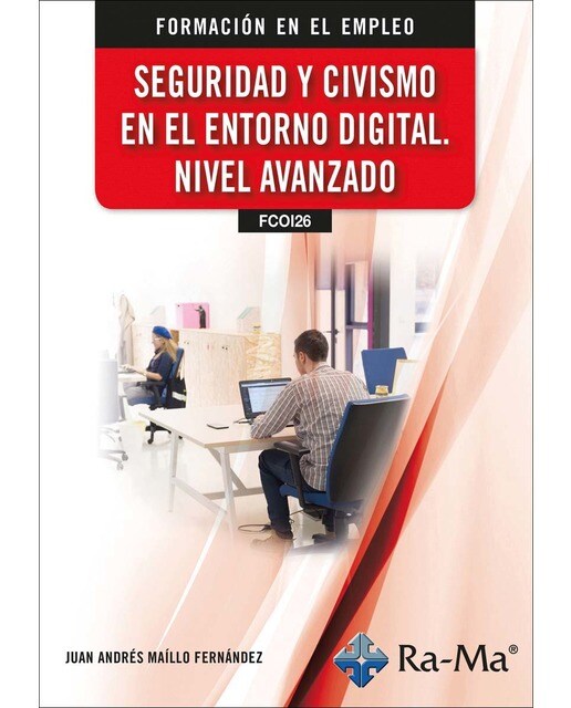 (FCOI26) Seguridad y Civismo en el Entorno Digital. Nivel Avanzado (Capa mole) 1