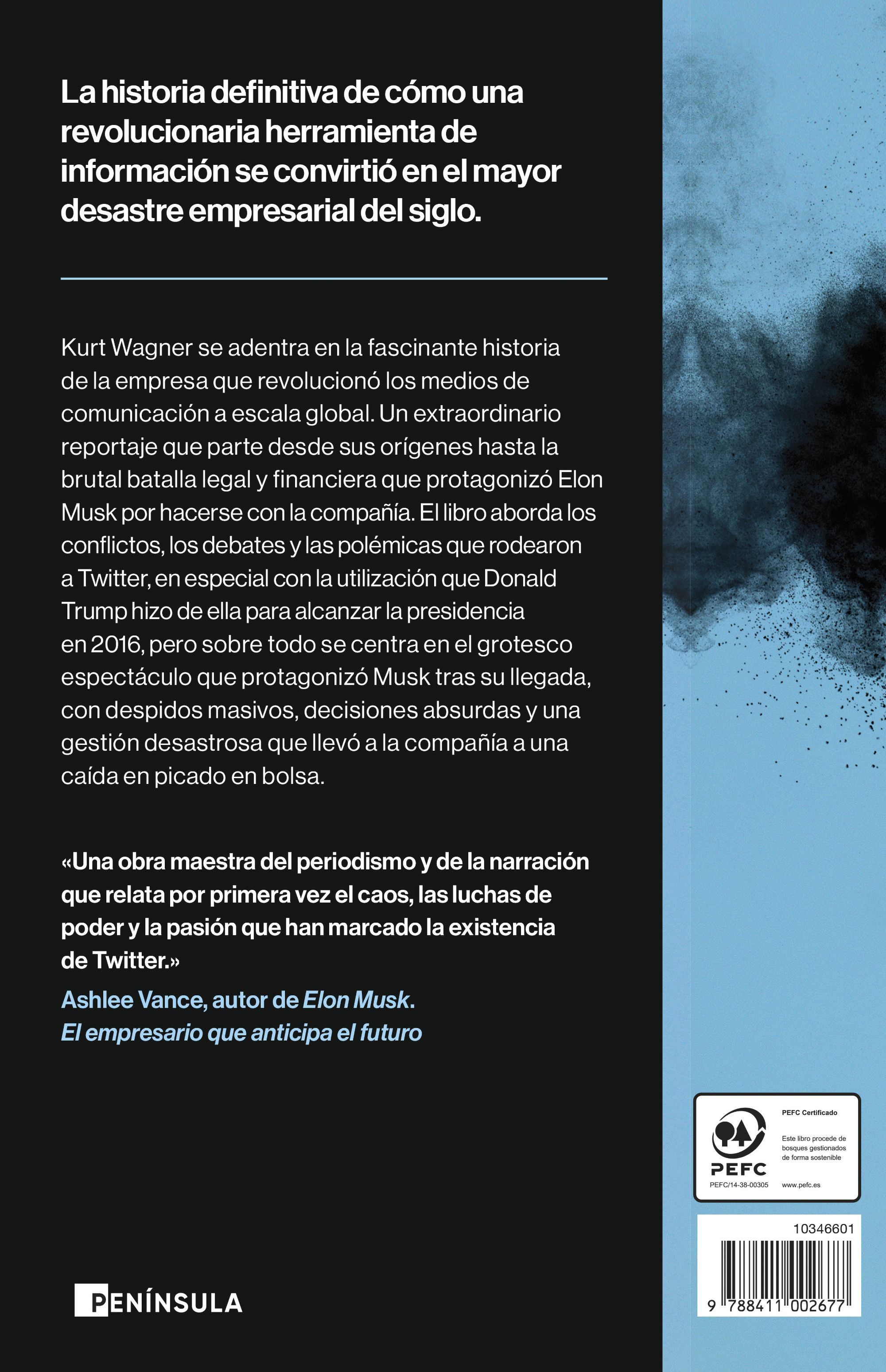 Twitter. El pájaro de la discordia: Jack Dorsey, Elon Musk y la pugna por el control de la opinión pública (Capa mole com abas) 2