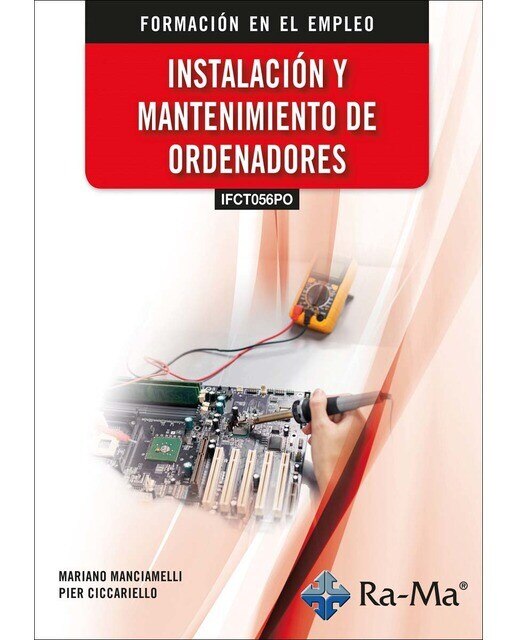 (IFCT056PO) Instalación y mantenimineto de ordenadores (Capa mole) 1