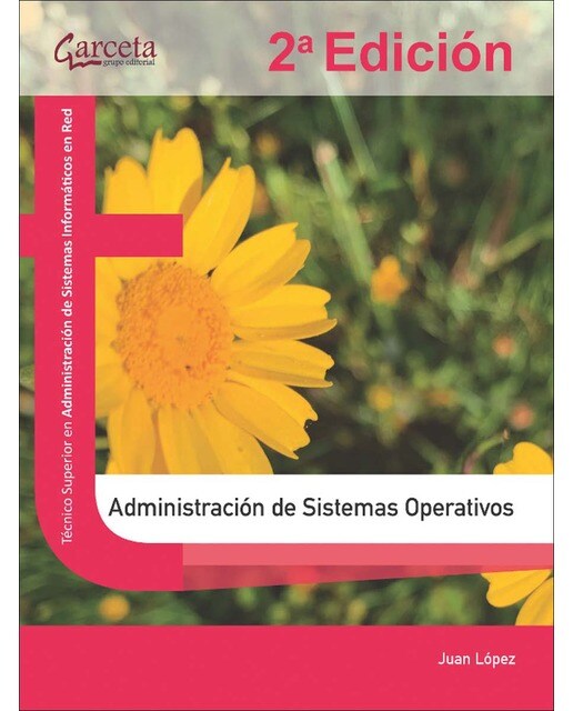 Admnistracón de sistemas operativos 2ª edicion (Capa mole) 1