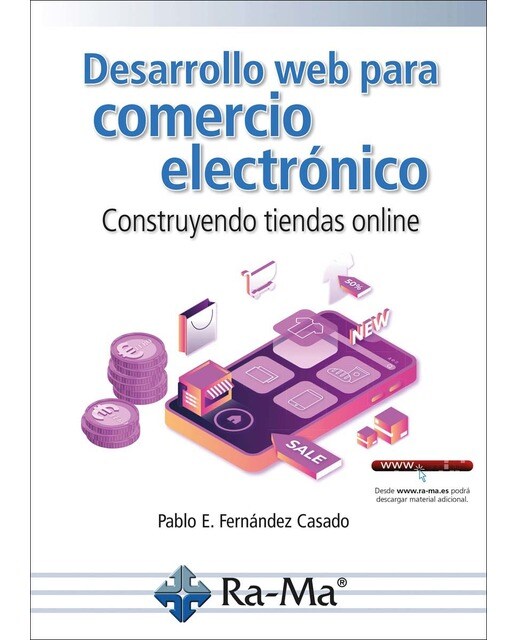 Desarrollo Web para comercio electrónico. Construyendo tiendas online (Capa mole) 1