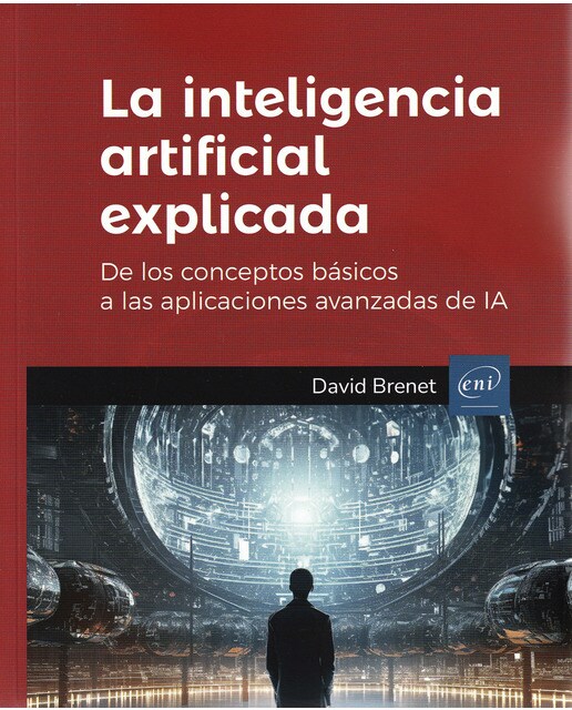 La inteligencia artificial explicada 1