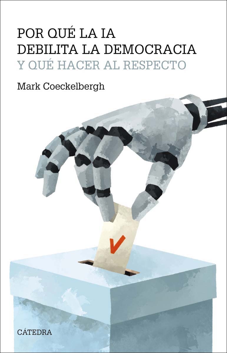 Imagem 0 de Por qué la IA debilita la democracia y qué hacer al respecto (Capa mole com abas)