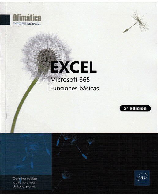 Excel Microsoft 365: Funciones básicas (2ª edición) 1