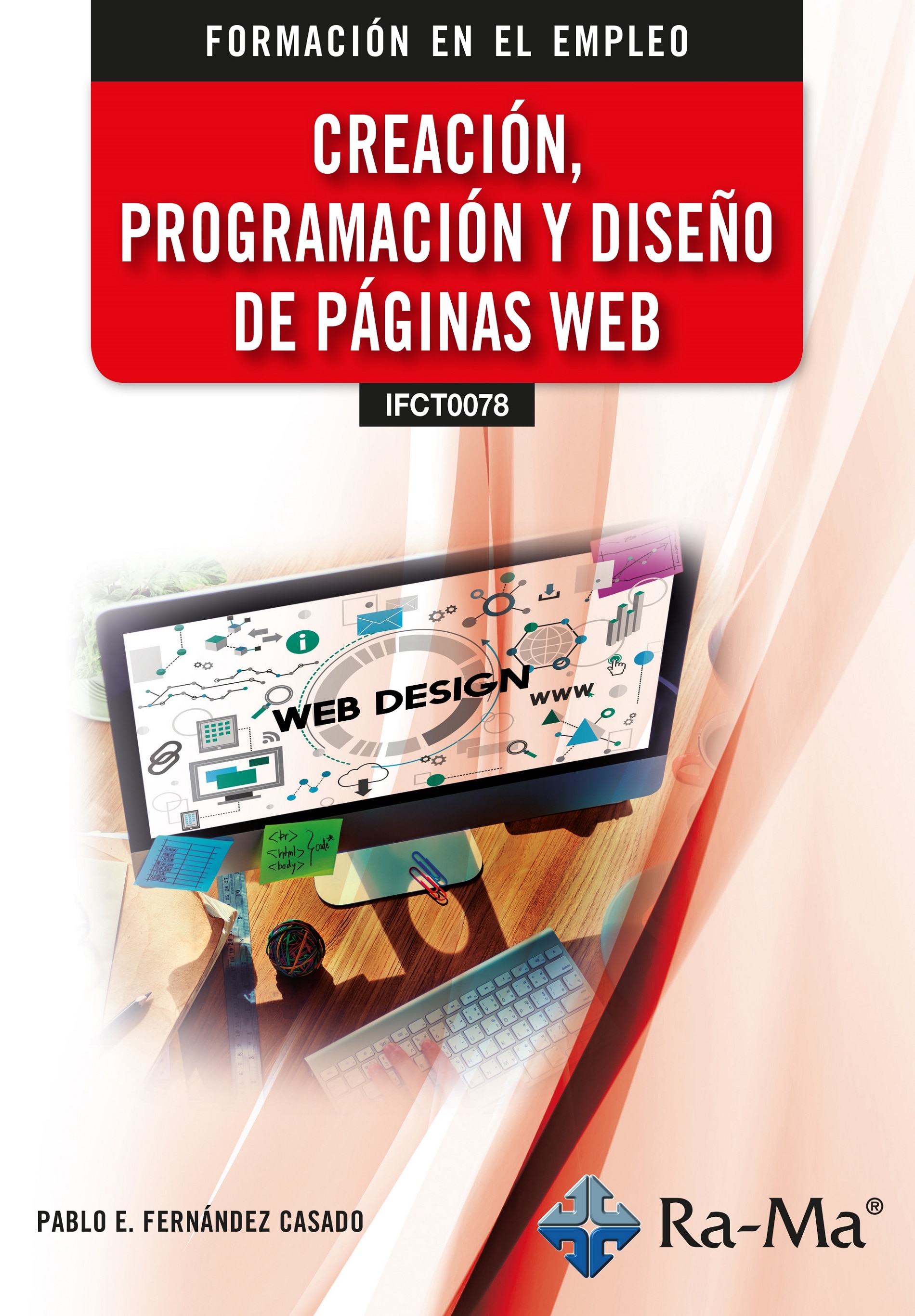 Imagem 0 de (IFCT0078) Creación, programación y diseño de páginas web (Capa mole)