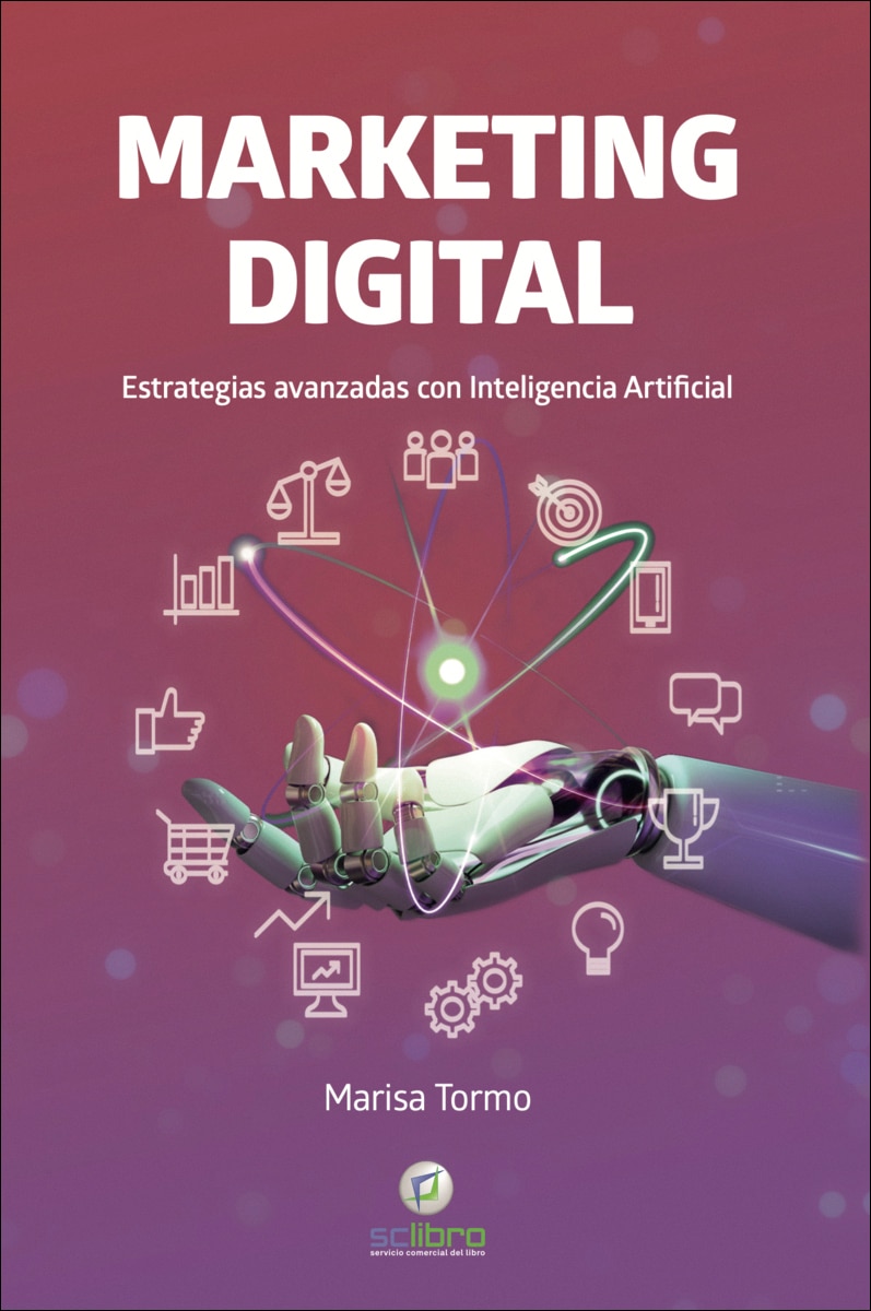 MARKETING DIGITAL. Estrategias avanzadas con Inteligencia Artificial (Capa mole) 1
