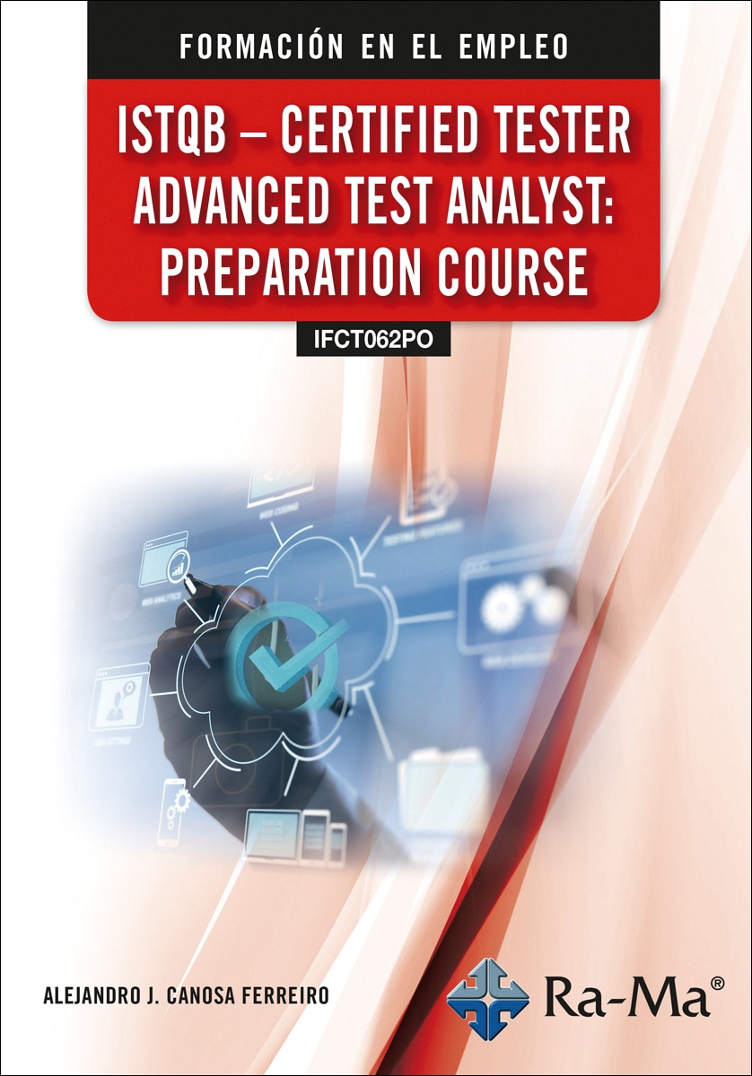 (IFCT062PO) ISTQB - Certified tester advanced test analyst: Preparation course (Capa mole) 1