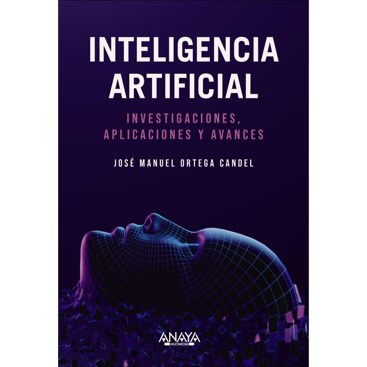 Imagem 0 de Inteligencia Artificial. Investigaciones, aplicaciones y avances (Capa mole com abas)