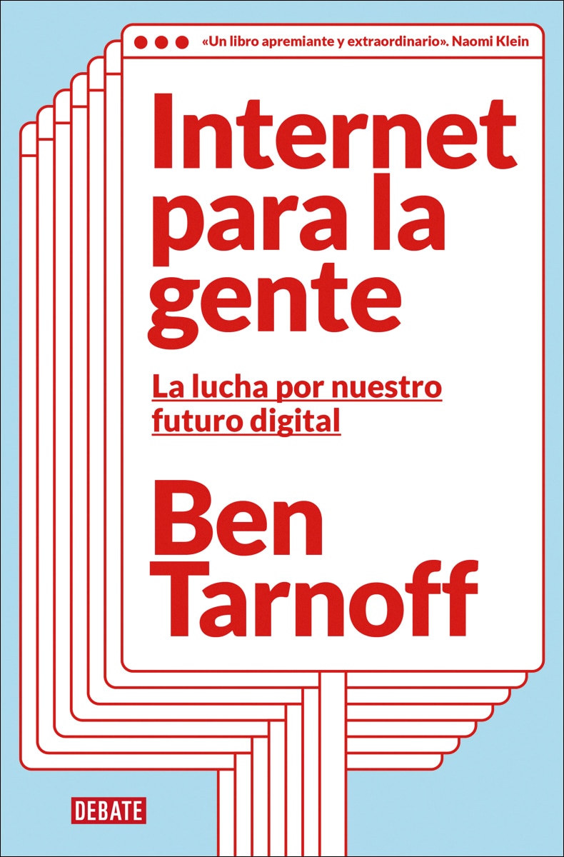 Internet para la gente: La lucha por nuestro futuro digital (Capa mole) 1