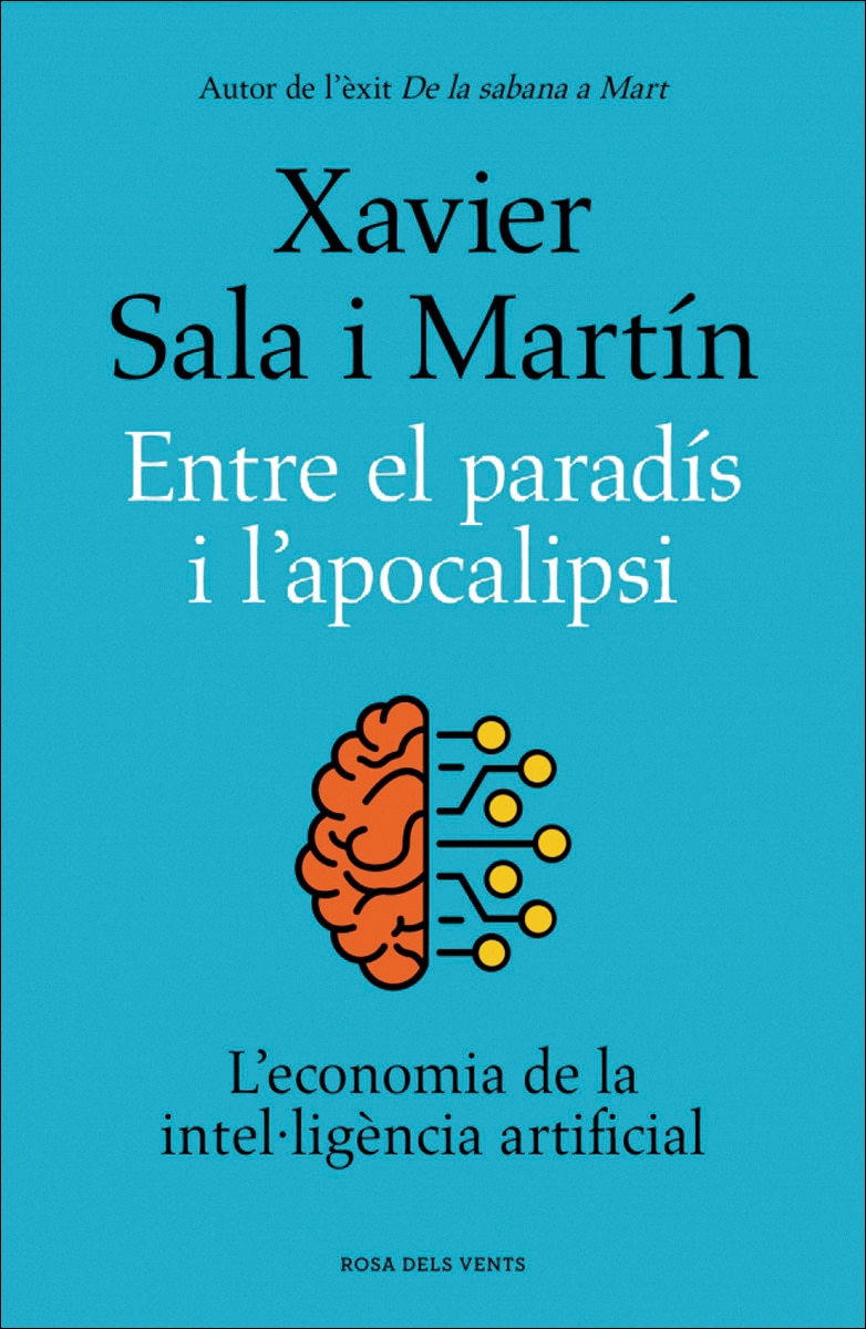 Imagem 0 de Entre el paradís i l'apocalipsi: L'economia de la intel·ligència artificial (Capa mole)