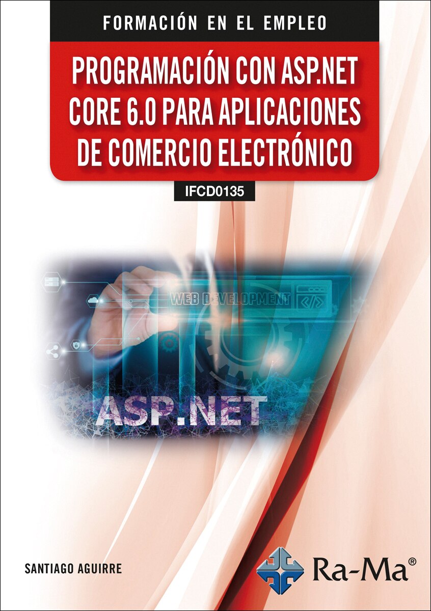 (IFCD0135) Programación con ASP.NET CORE 6.0 para aplicaciones de comercio electrónico (Capa mole) 1