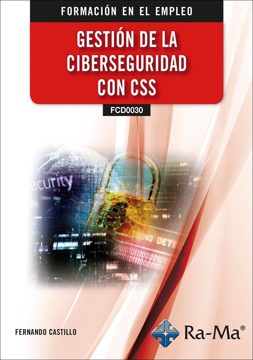 (IFCD0030) Gestión de la ciberseguridad con CSS (Capa mole) 1