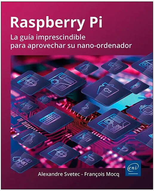 Raspberry Pi: La guía imprescindible para aprovechar su nano-ordenador 1