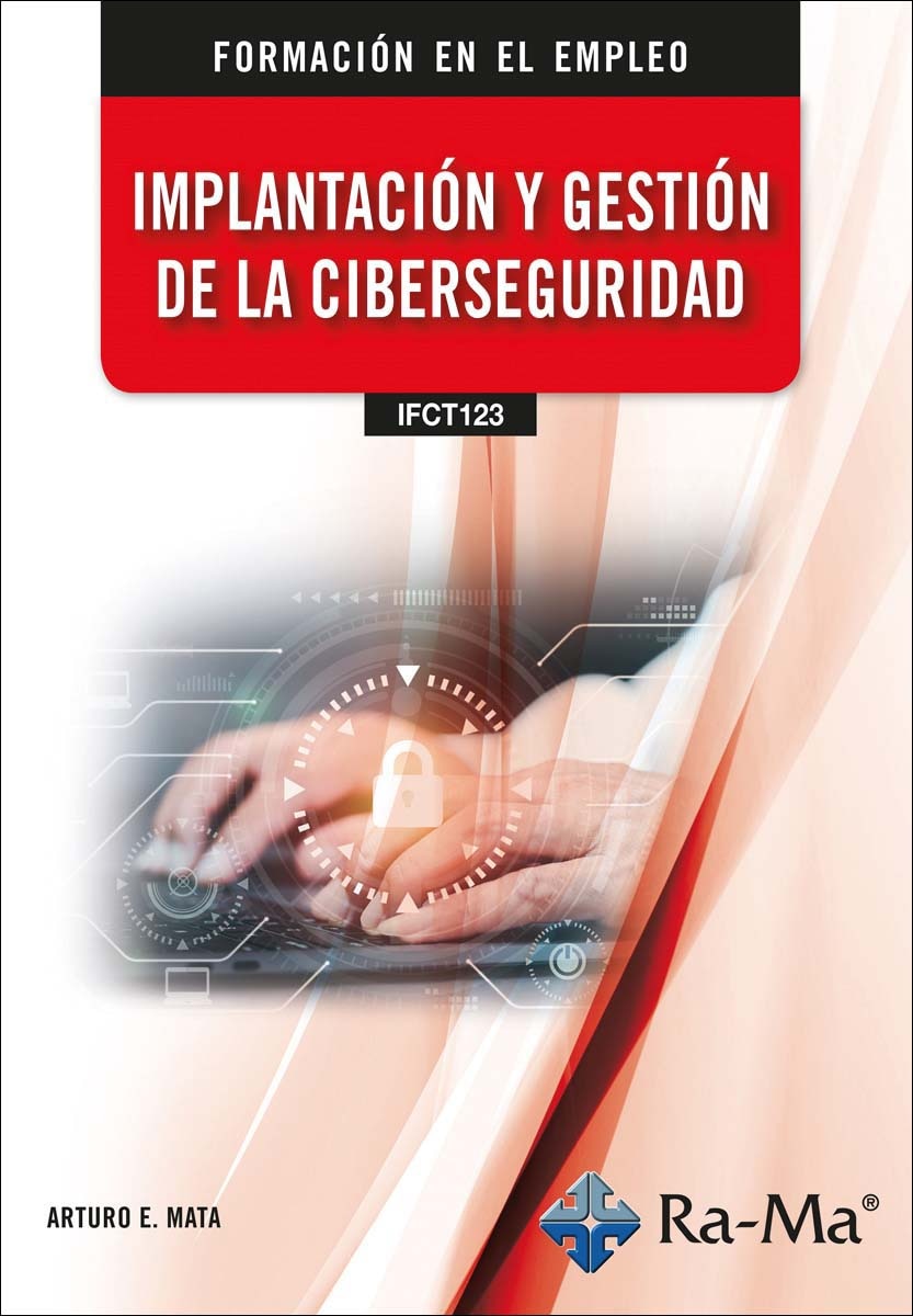 Imagem 0 de (IFCT123) Implantación y gestión de la ciberseguridad (Capa mole)