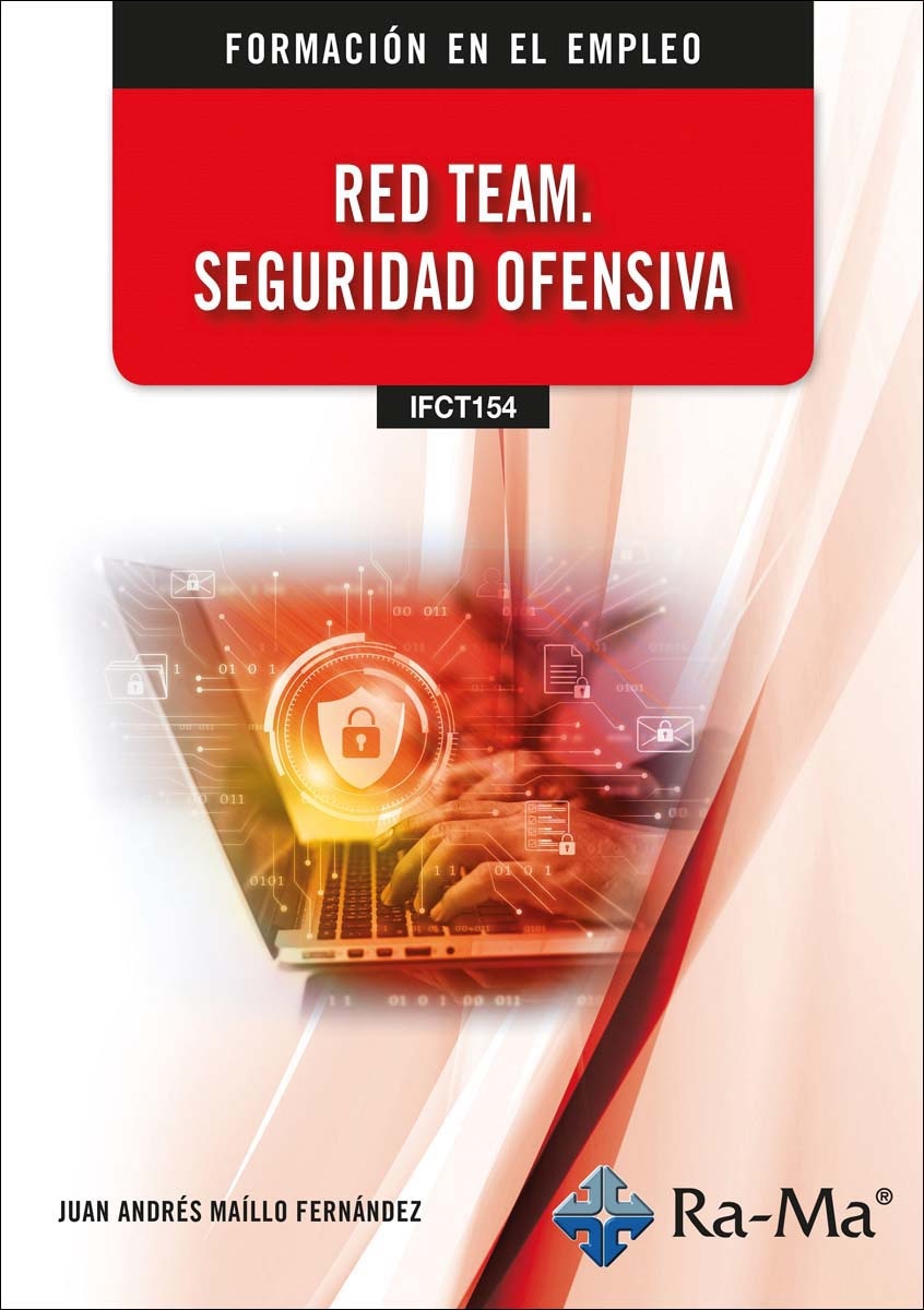 (IFCT154) Red Team. Seguridad ofensiva (Capa mole) 1