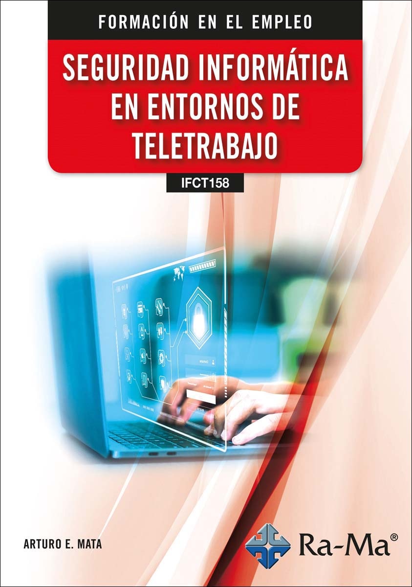 Imagem 0 de (IFCT158) Seguridad informática en entornos de teletrabajo (Capa mole)
