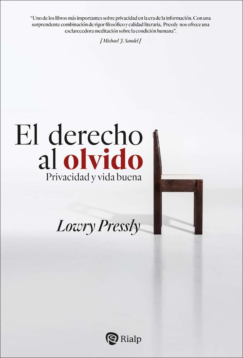 El derecho al olvido: Privacidad y vida buena (Capa mole) 1