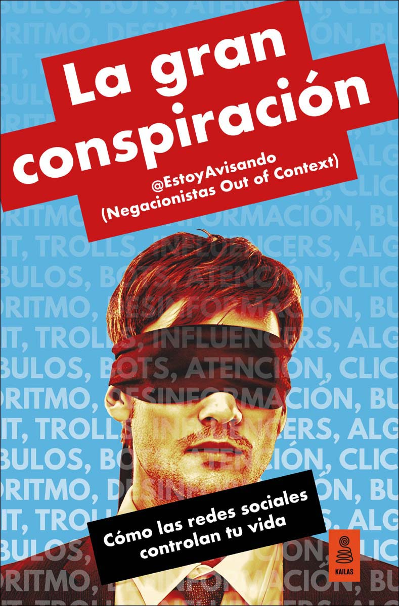 Imagem 0 de La gran conspiración: Cómo las redes sociales controlan tu vida (Capa mole com abas)