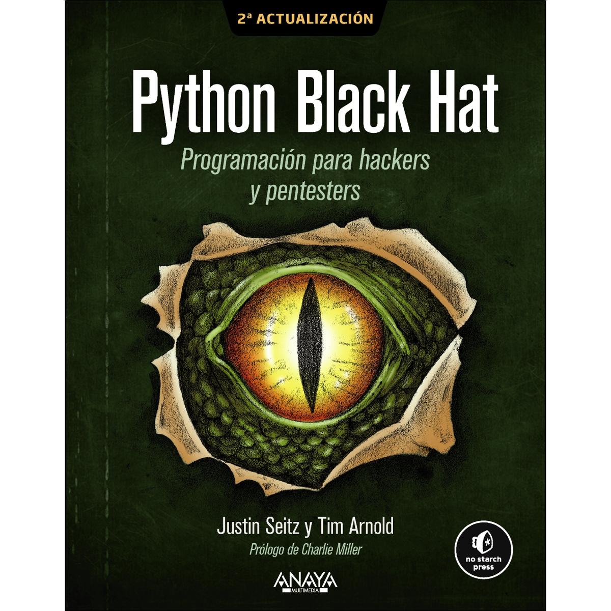 Imagem 0 de Python Black Hat. Programación para Hackers y Pentesters: 2ª Actualización (Capa mole com abas)