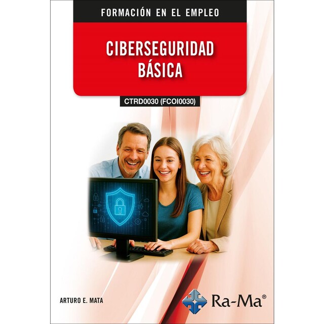 Imagem 0 de (CTRD0030) (FCOI0030) - Ciberseguridad básica (Capa mole)