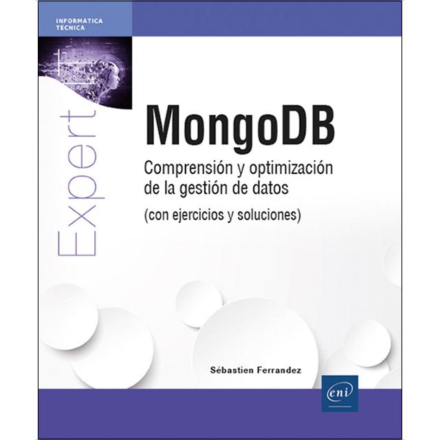 MongoDB: Comprensión y optimización de la gestión de datos (con ejercicios y soluciones) 1