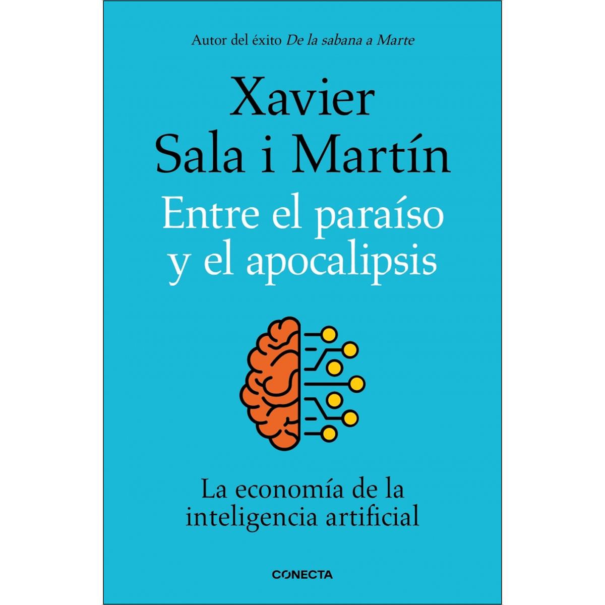 Imagem 0 de Entre el paraíso y el apocalipsis: La economía de la inteligencia artificial (Capa mole)