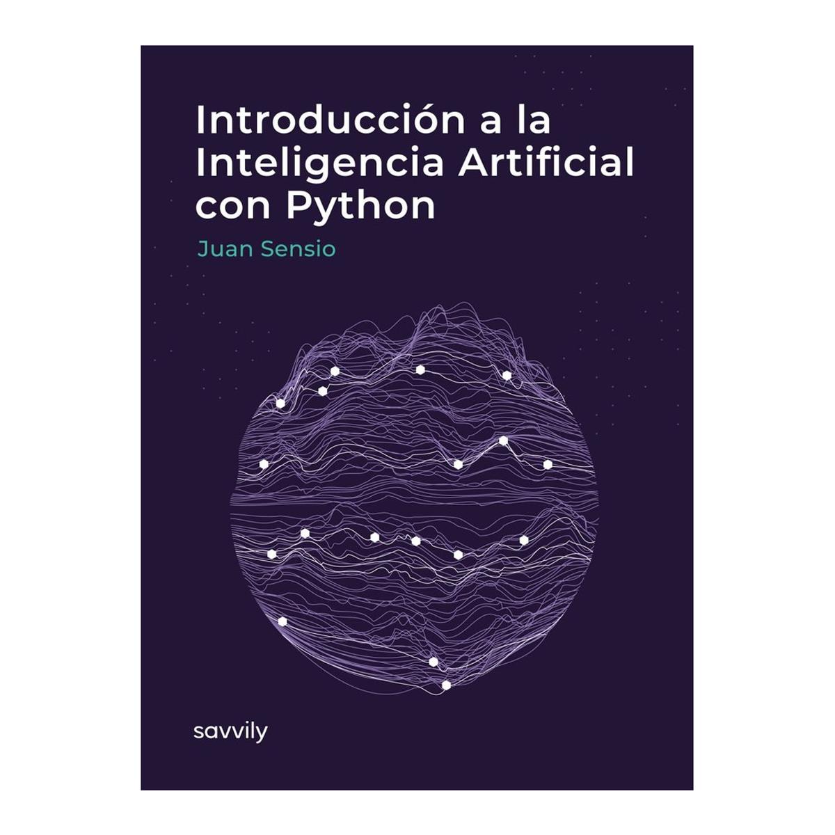 INTRODUCCIÓN A LA INTELIGENCIA ARTIFICIAL CON PYTHON 1