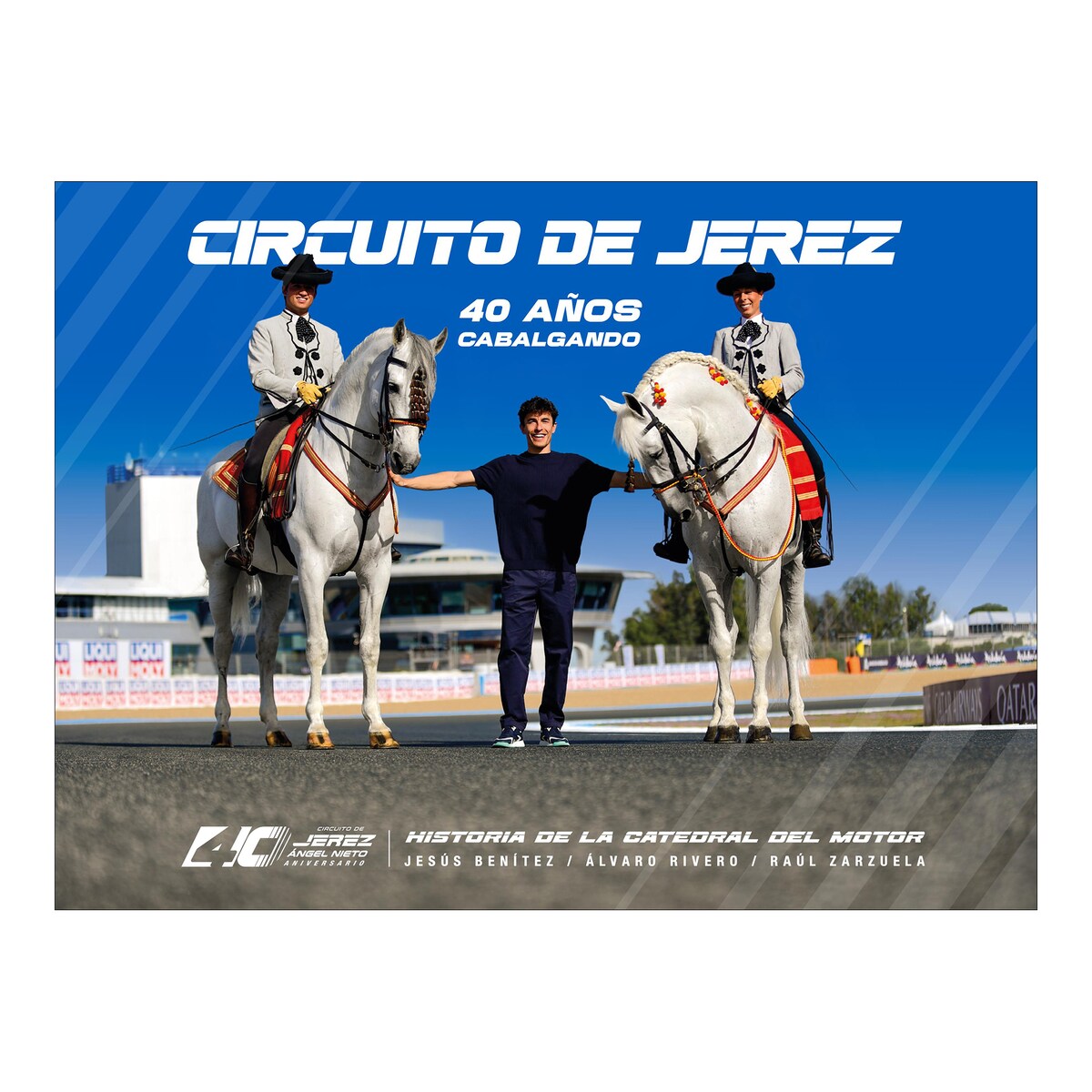CIRCUITO DE JEREZ. 40 AÑOS CABALGANDO 3