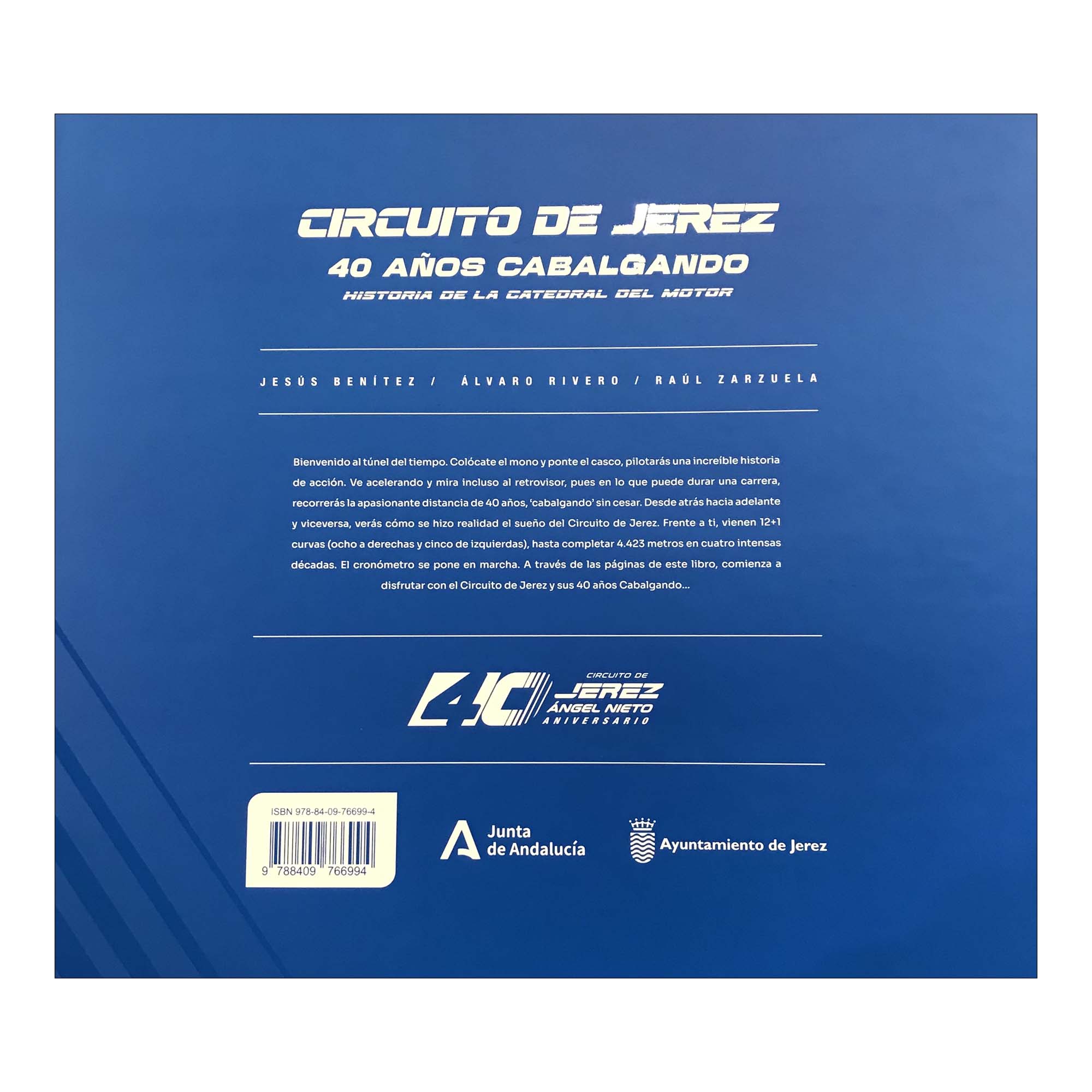 CIRCUITO DE JEREZ. 40 AÑOS CABALGANDO 4