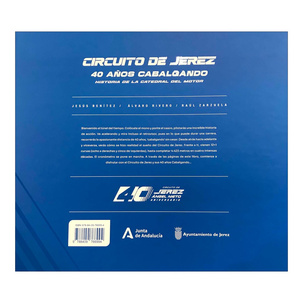CIRCUITO DE JEREZ. 40 AÑOS CABALGANDO 4