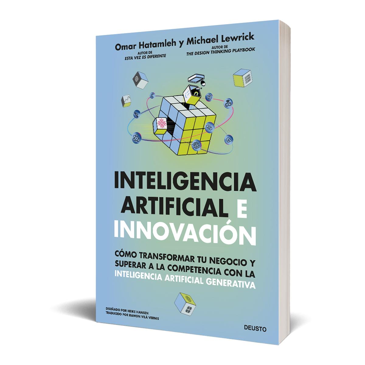 Inteligencia artificial e innovación: Cómo transformar tu negocio y superar a la competencia con la inteligencia artificial gene (Capa mole com abas) 2
