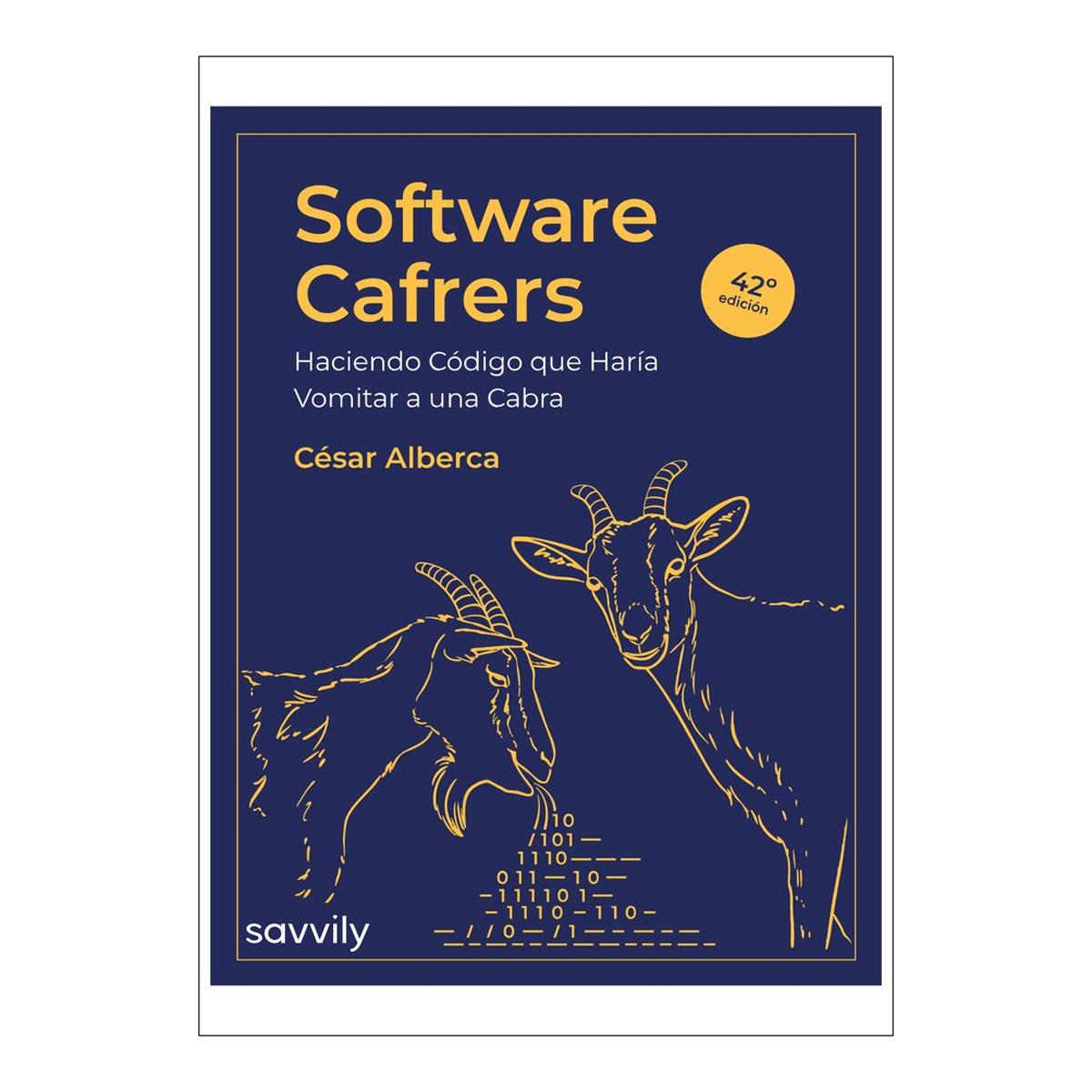 Software Cafrers: Haciendo código que haría vomitar a una cabra 1