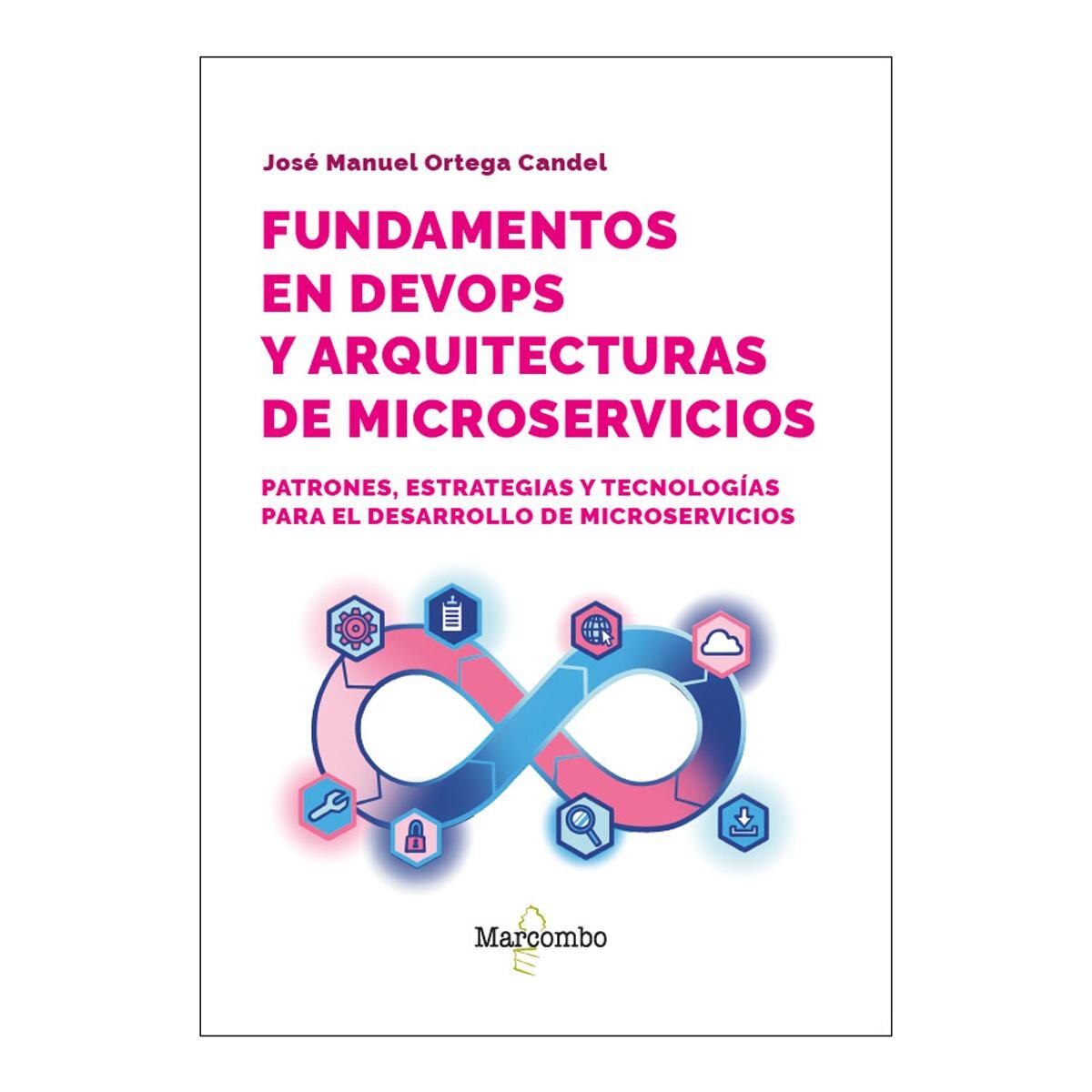 Fundamentos en DevOps y arquitecturas de microservicios (Capa mole) 2