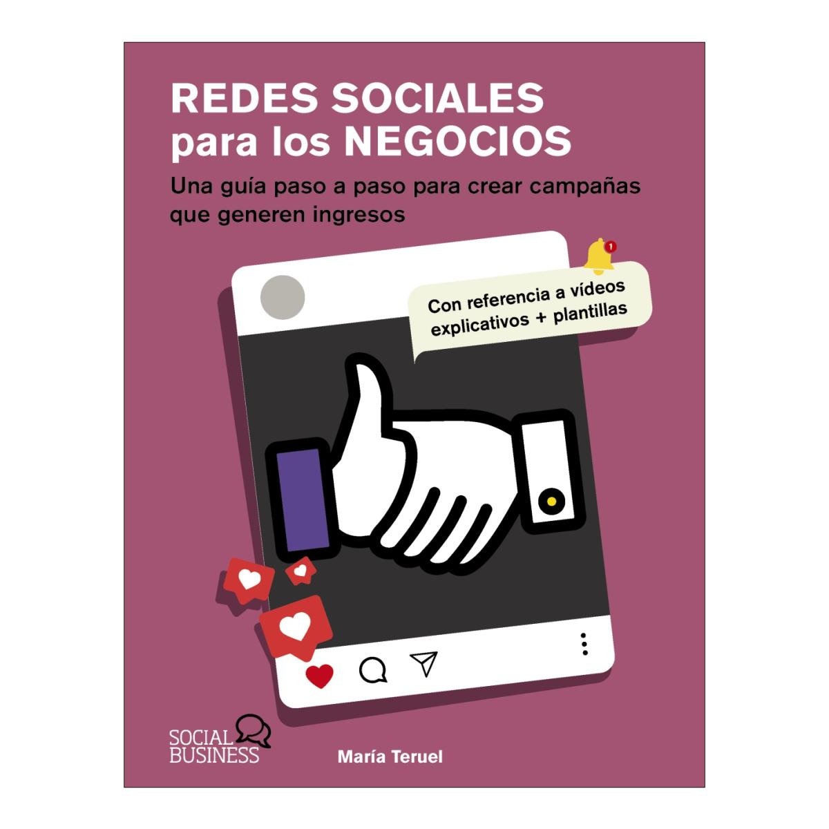 Redes sociales para los negocios: Una guía paso a paso para crear campañas que generen ingresos (Capa mole com abas) 1