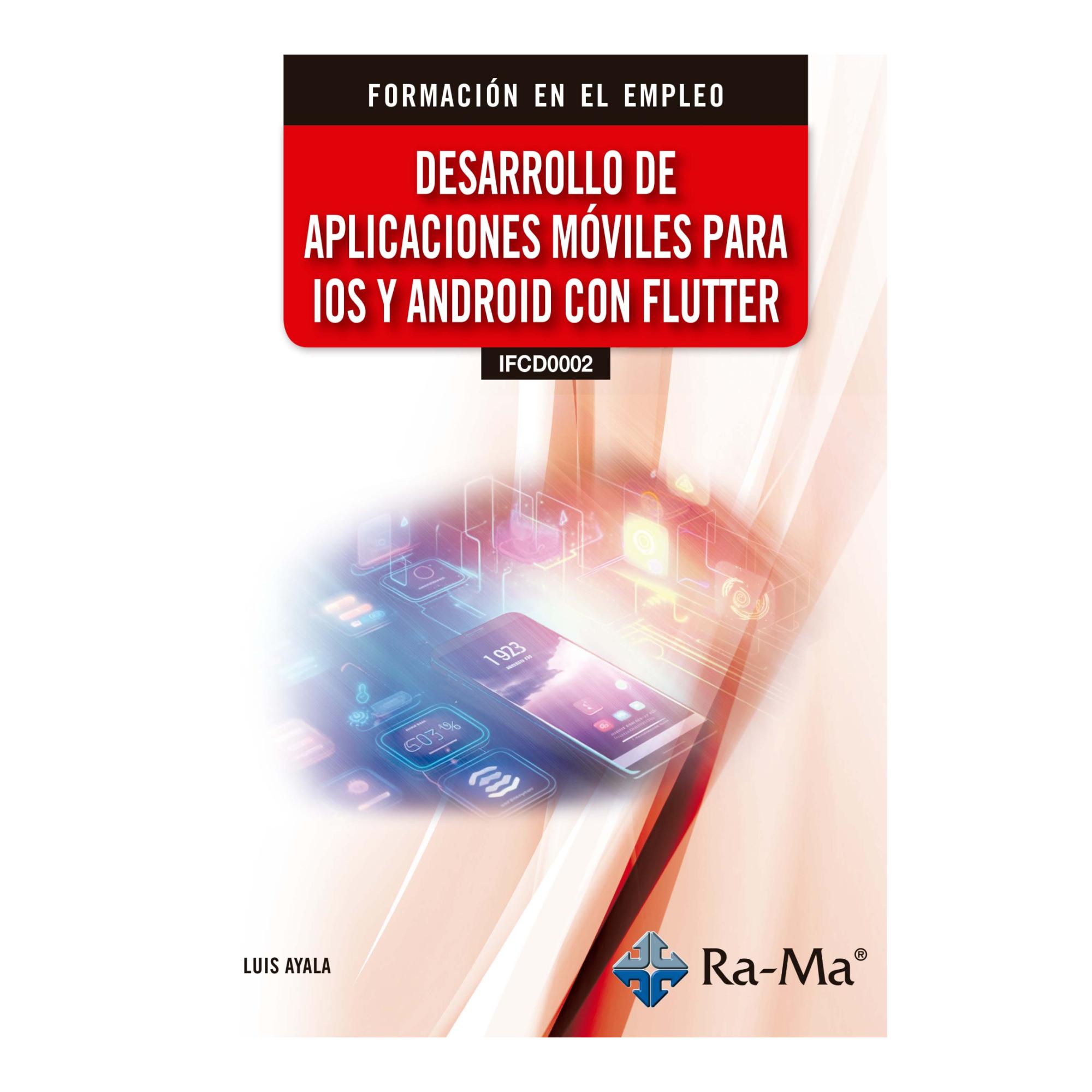 Imagen 1 de (IFCD0002) DESARROLLO DE APLICACIONES MO  (Tapa blanda)